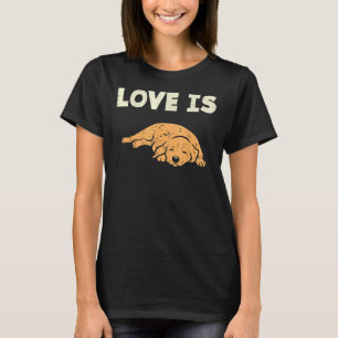 T-shirt L'amour est Golden Retriever Animal Poet Chien Pro