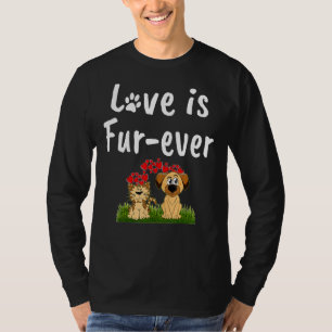 T-shirt L'Amour Est La Fourrure Jamais Chat Et Chien Anima
