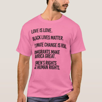 T-SHIRT L'AMOUR EST L'AMOUR ET LA VIE NOIRE EST IMPORTANTE