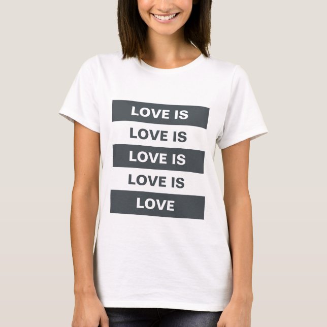 T-shirt L'amour est l'amour noir blanc (Devant)