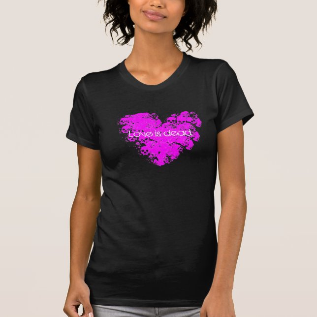 T-shirt l'amour est mort (Devant)