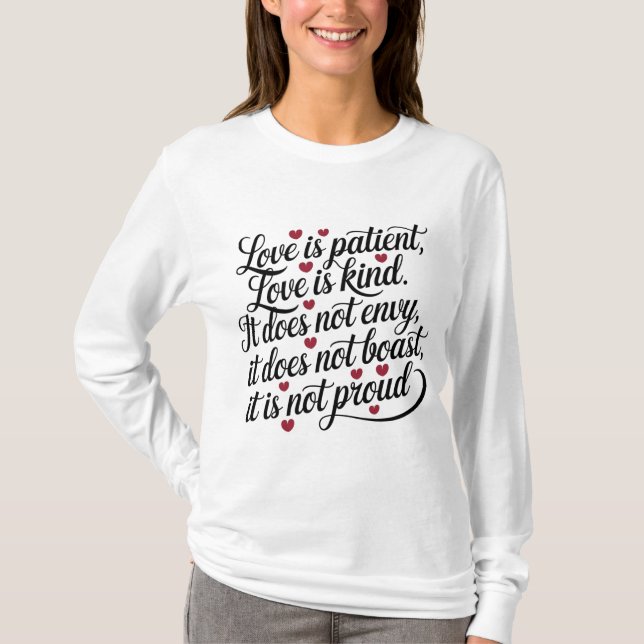 T-shirt L'Amour Est Patient, L'Amour Est Un Peu (Devant)