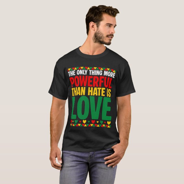 T-shirt « L'amour est plus puissant » (Devant entier)