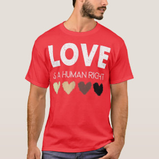 T-shirt L'amour est un droit de l'homme égal droits 3696 