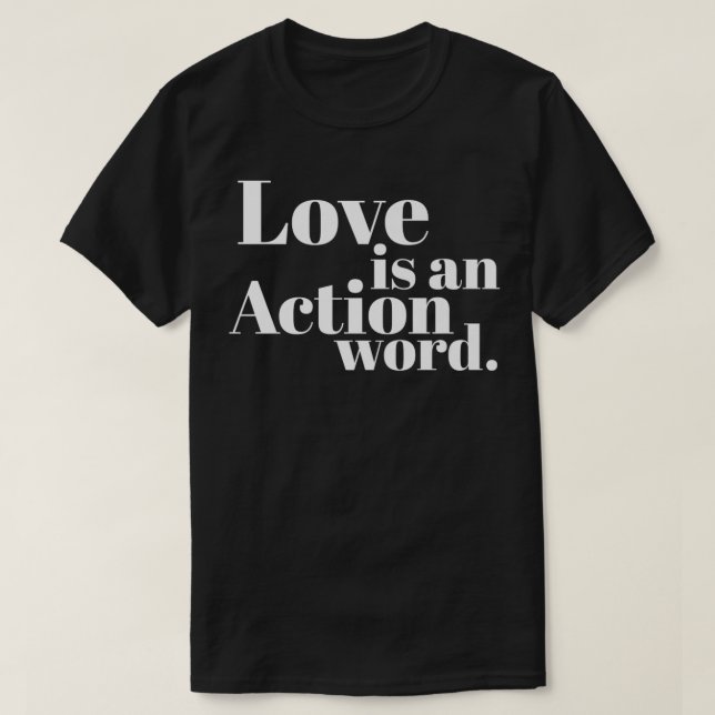 T-shirt L'Amour Est Un Mot D'Action Premium (Design devant)