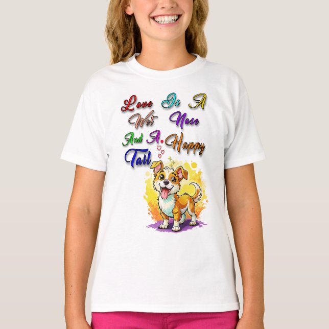 T-shirt L'Amour Est Un Nez Humide Et Une Bonne Queue (Devant)