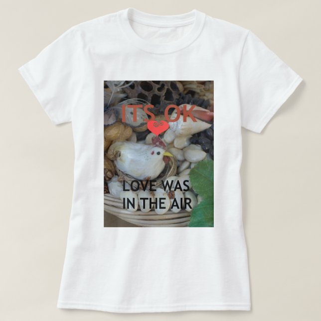 T-shirt L'amour était dans l'air (Design devant)