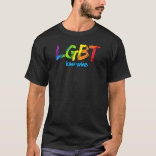 T-shirt L'amour gagne la fierté Lgbtq Gay Lgbt Ally Rainbo