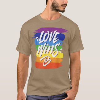 T-shirt L'amour gagne T Gay pride lesbien Rainbow Pride LG