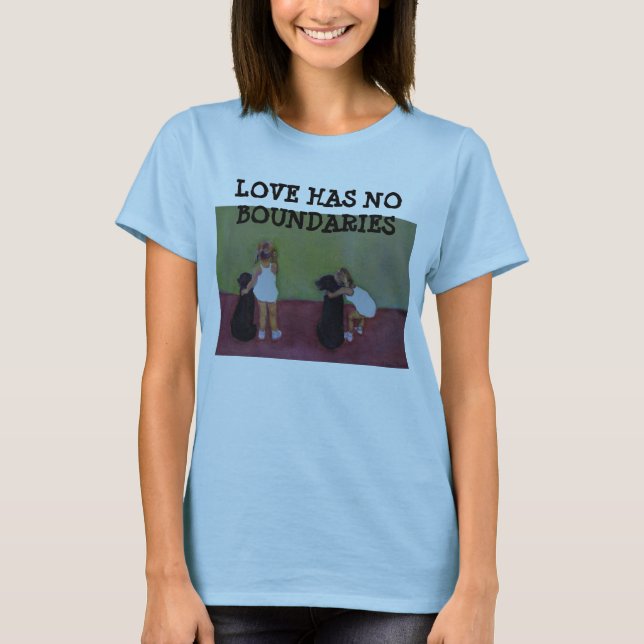 T-SHIRT L'AMOUR N'A AUCUNE FRONTIÈRE - CHEMISE (Devant)