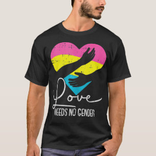 T-shirt L'amour n'a pas besoin de genre Panseual Fierté Co