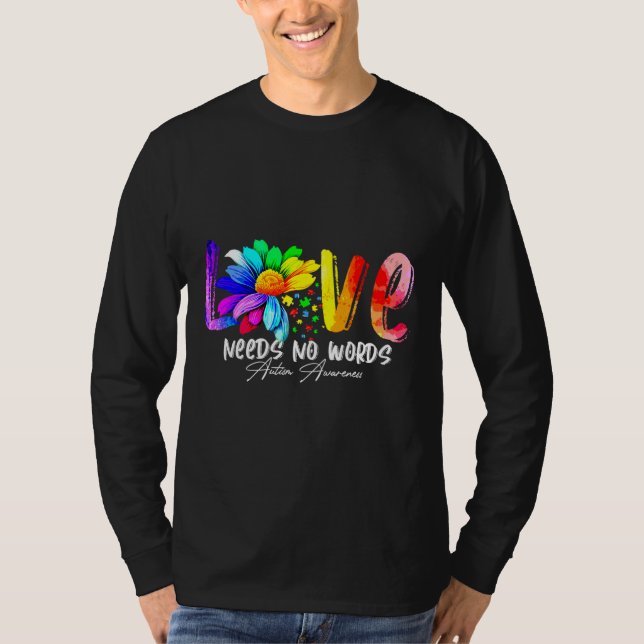 T-shirt L'amour n'a pas besoin de mots Sensibilisation sur (Devant)
