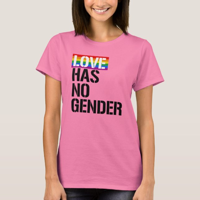 T-shirt L'amour n'a pas de genre - - Droits LGBTQ - (Devant)