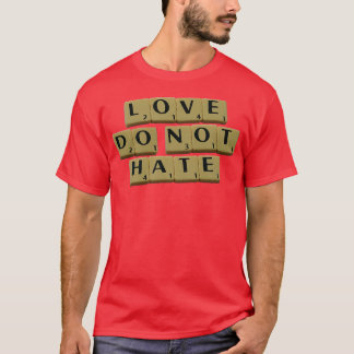 T-shirt L'amour ne déteste pas