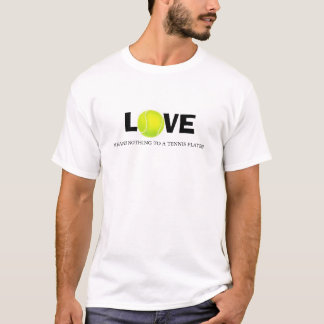 T-shirt L'amour ne signifie rien à un joueur de tennis