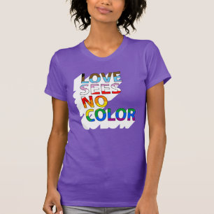 T-shirt L'amour ne voit aucune couleur