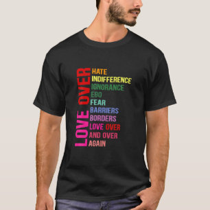 T-shirt L'Amour Par La Haine L'Amour Par L'Indifférence T