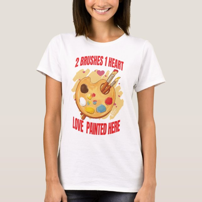 T-shirt L'Amour Peint Ici Femmes Blanches (Devant)