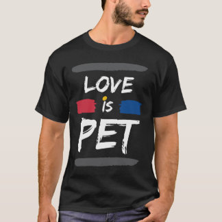 T-shirt L'amour réel est votre animal Montrez-lui un peu d