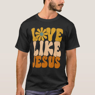 T-shirt L'Amour Rétro Chrétien Comme Jésus La Foi Religieu