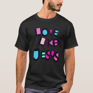 T-shirt L'amour rose Comme Jésus Jésus Foi Dieu Culte Enfa