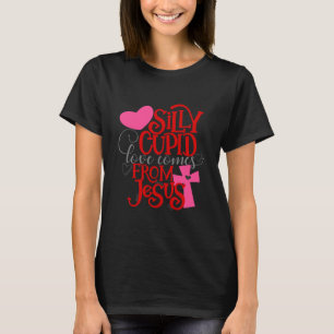T-shirt L'amour stupide vient de Jésus Valentin