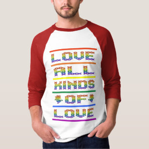 T-shirt L'amour, toutes sortes d'amour