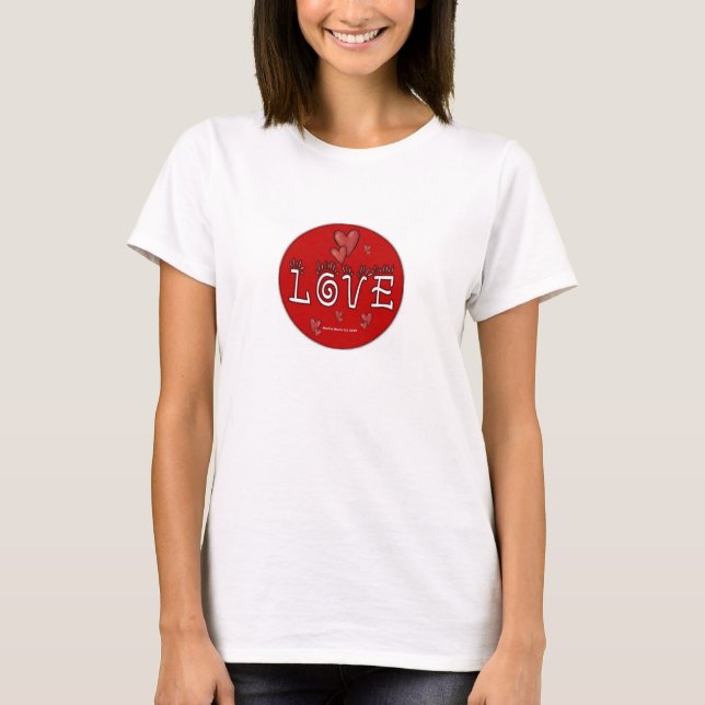 T-shirt L'amour - Un mot positif (Devant)