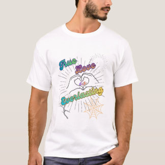 T-shirt L'amour véritable est éternel