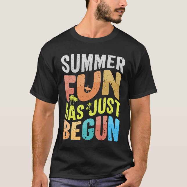 T-shirt L'Amusement D'Été Vient De Commencer (Devant)