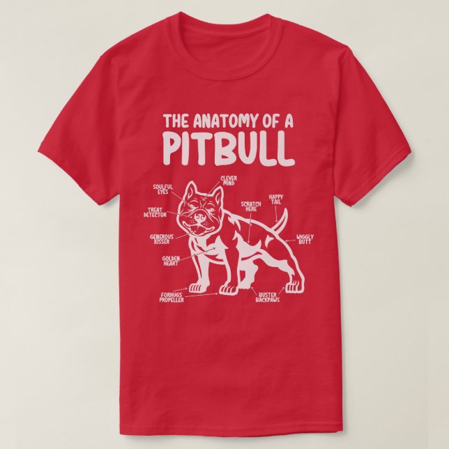 T-shirt L'anatomie d'un Amoureux des chiens Pitbull, drôle (Design devant)