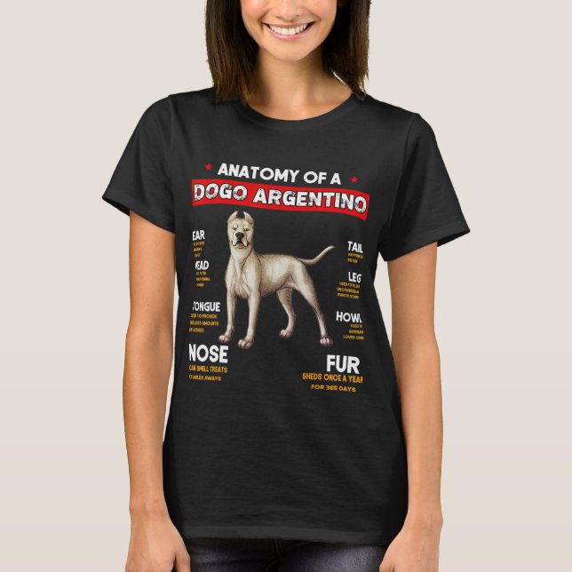 T-shirt L'Anatomie D'Un Dogo Argentino Dogs, Chiens Et Che (Devant)