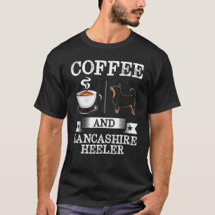 T-shirt Lancashire Heeler Café-Chemise Et Talon Lancashire