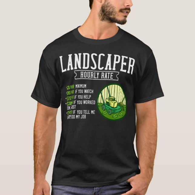 T-shirt Landscaper Landscaper Mowing Landscaping Landscapi (Devant)