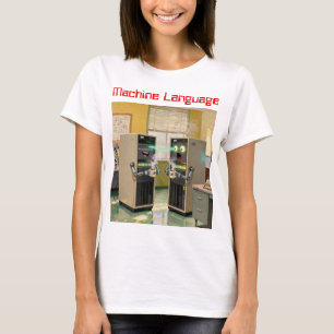 T-shirt « Langage Machine » - Technologie humoristique