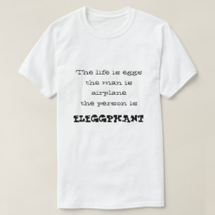 T-shirt l'anglais cassé par absurdité de charabia