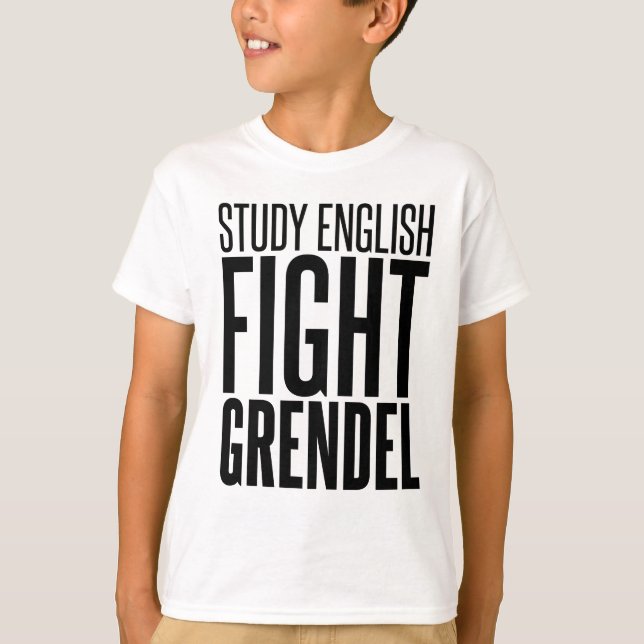 T-shirt L'anglais d'étude, combat Grendel (Devant)