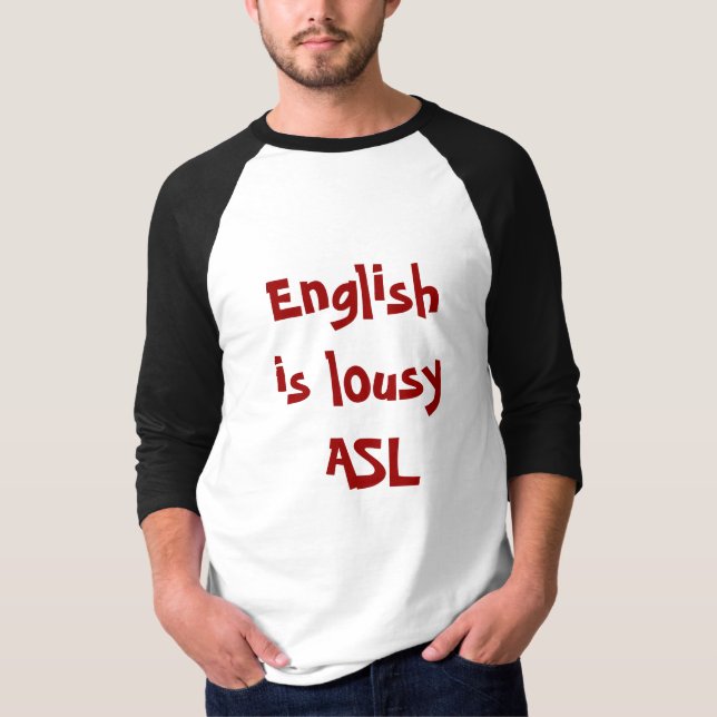 T-shirt L'anglais est ASL nul… (Devant)