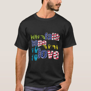 T-shirt Langue des signes américaine 4 juillet Espoir Foi