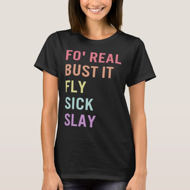 T-shirt Langue Pour Vraiment Bust It Asl Slang Tee Sourd R (Devant)