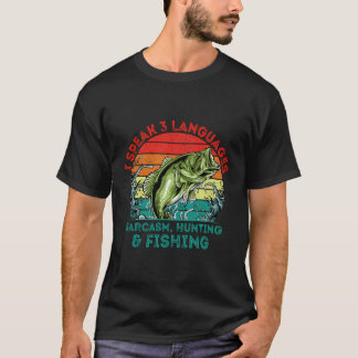 T-shirt Langues Sarcasme Chasse Pêche Hobby Hunter Pas