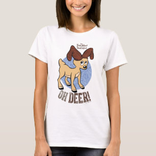 T-shirt L'ANNÉE SANS SANTA CLAUS™   Vixen "Oh Deer"