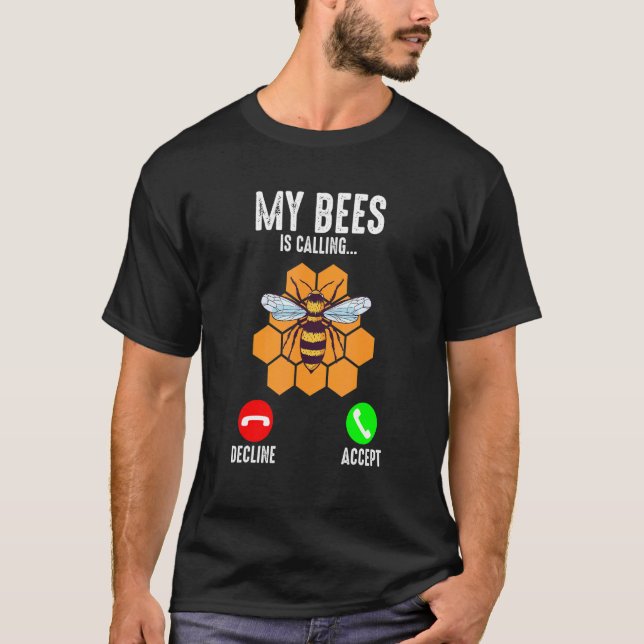 T-shirt L'apiculteur Mes abeilles appellent l'apiculture (Devant)