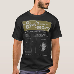 T-shirt L'apiculture de geek (aperçu de système) - T-shi