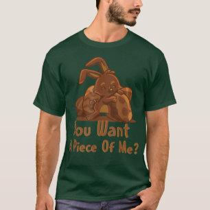 T-shirt Lapin Chocolat De Pâques Lapin Drôle Vous Voulez U