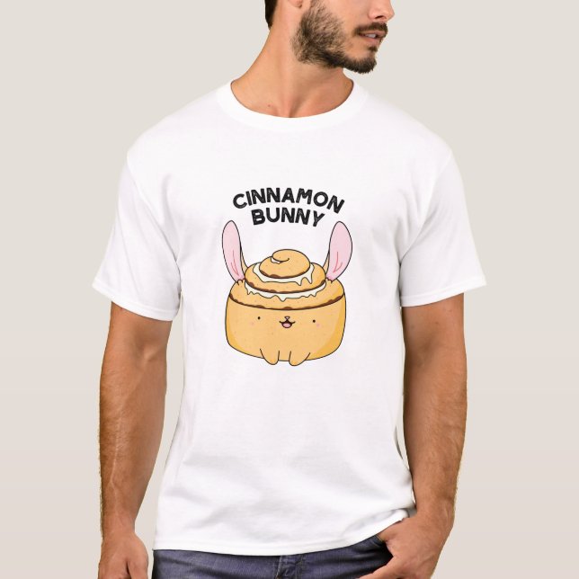 T-shirt Lapin Cinnamon Drôle de Pun de Bun de Cannelle (Devant)