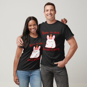 T-shirt Lapin de fête Né pour se détendre