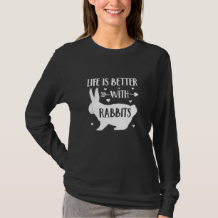 T-shirt Lapin Lover 'La vie est meilleure avec les lapins'