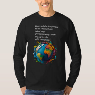 T-shirt "L'appel de la Terre : allons-nous écouter" ? Écol