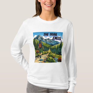 T-shirt L'appel du sentier Femme faisant de la randonnée